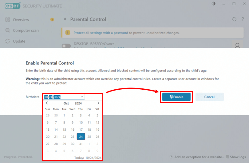 Select the appropriate birthdate for the user account and click Enable